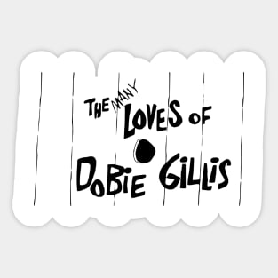 The Many Loves of Dobie Gillis Sticker